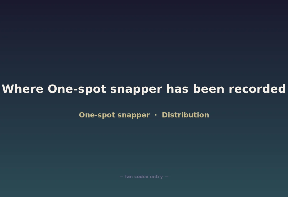 Where One-spot snapper has been recorded