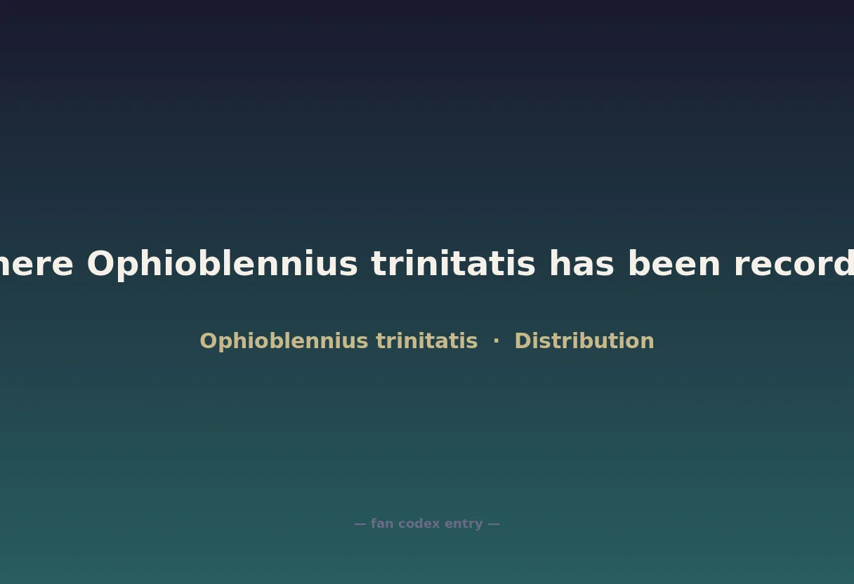 Where Ophioblennius trinitatis has been recorded