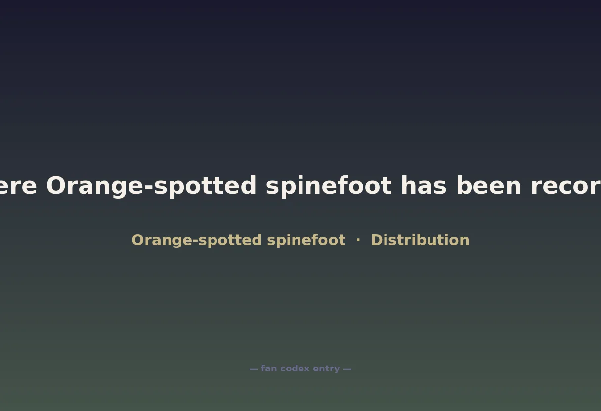 Where Orange-spotted spinefoot has been recorded