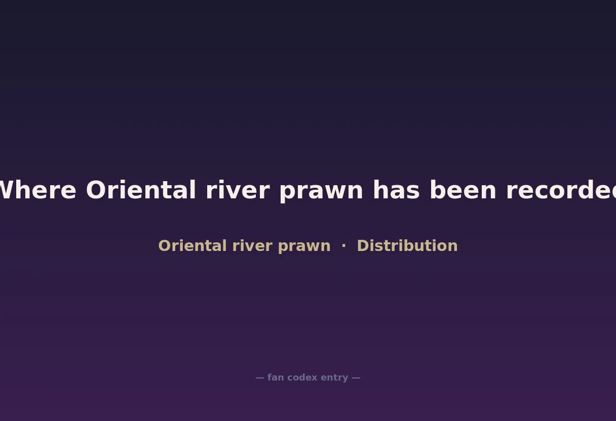 Where Oriental river prawn has been recorded