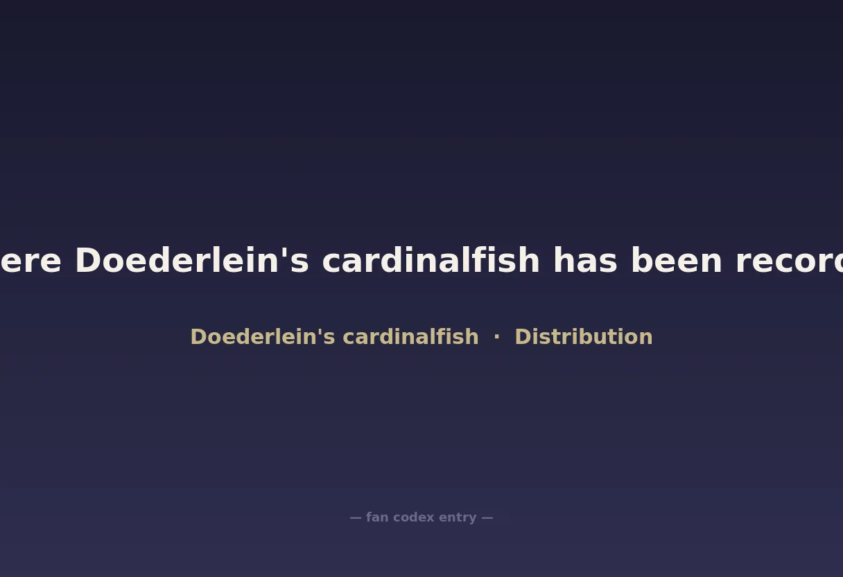Where Doederlein's cardinalfish has been recorded