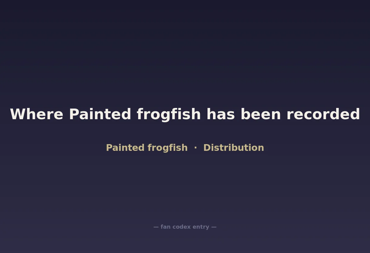 Where Painted frogfish has been recorded