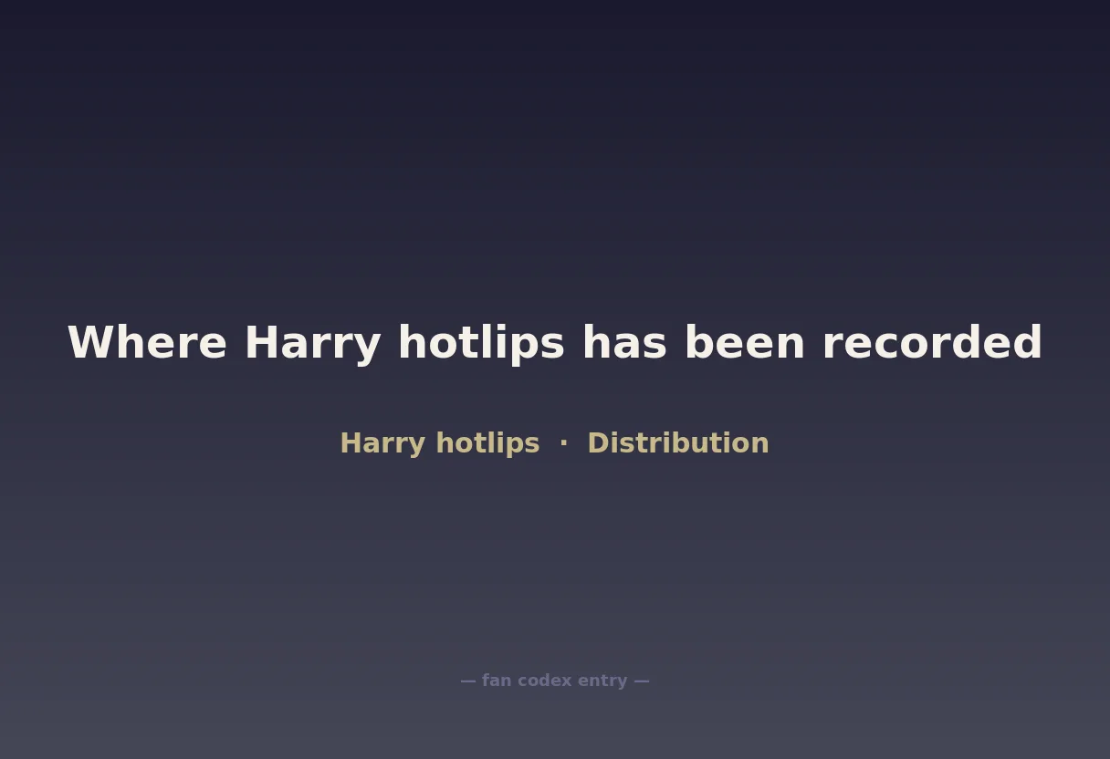 Where Harry hotlips has been recorded