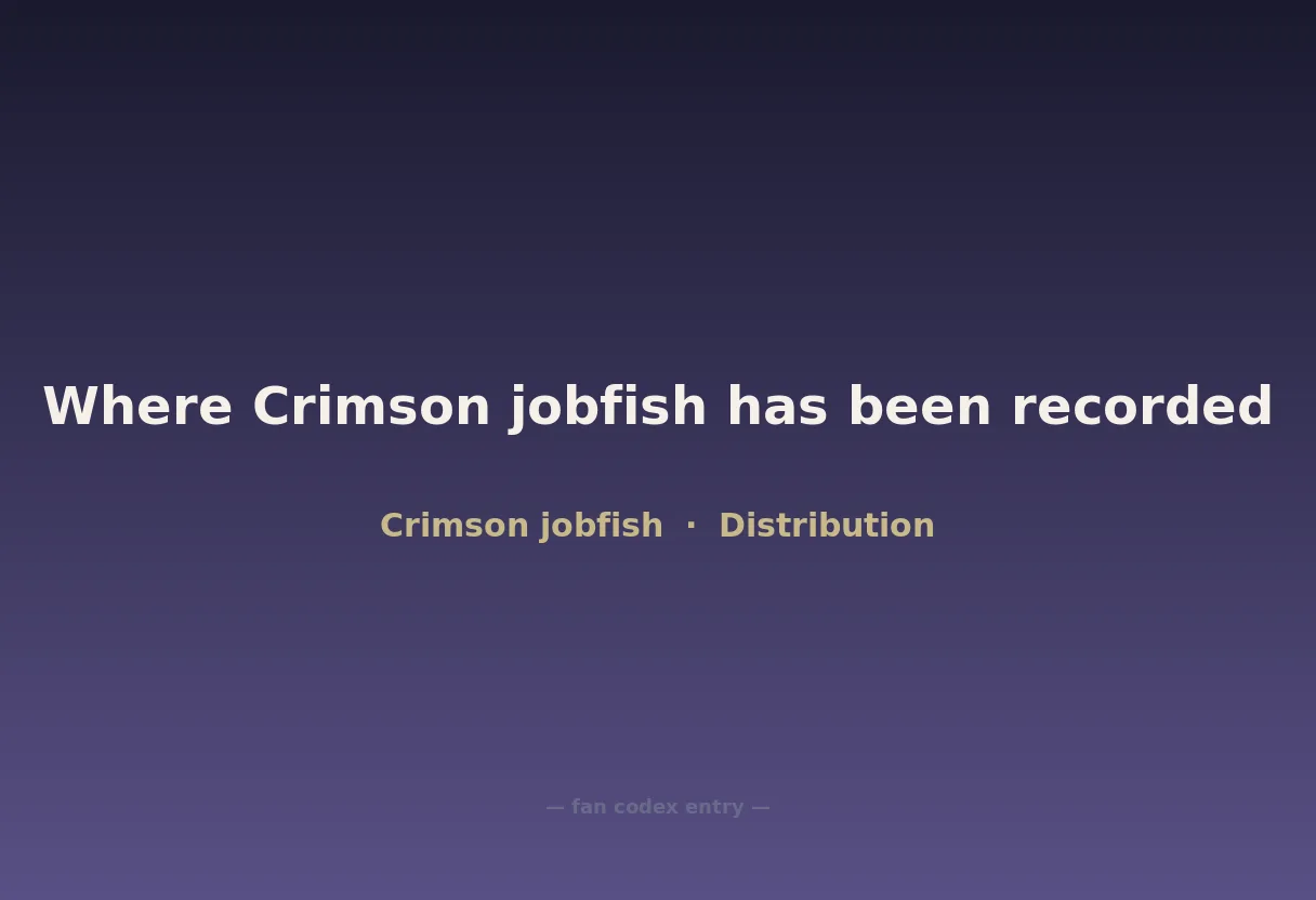 Where Crimson jobfish has been recorded
