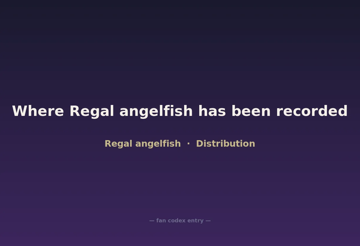 Where Regal angelfish has been recorded