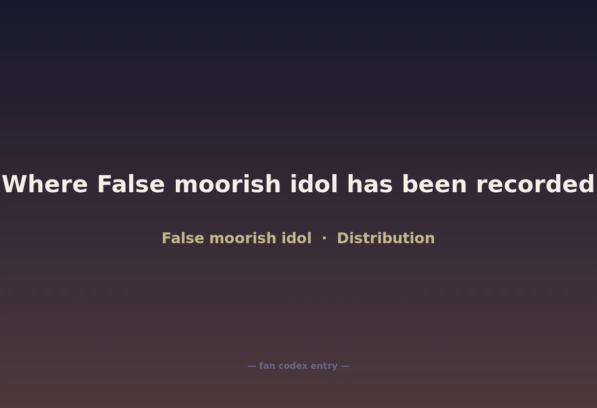 Where False moorish idol has been recorded