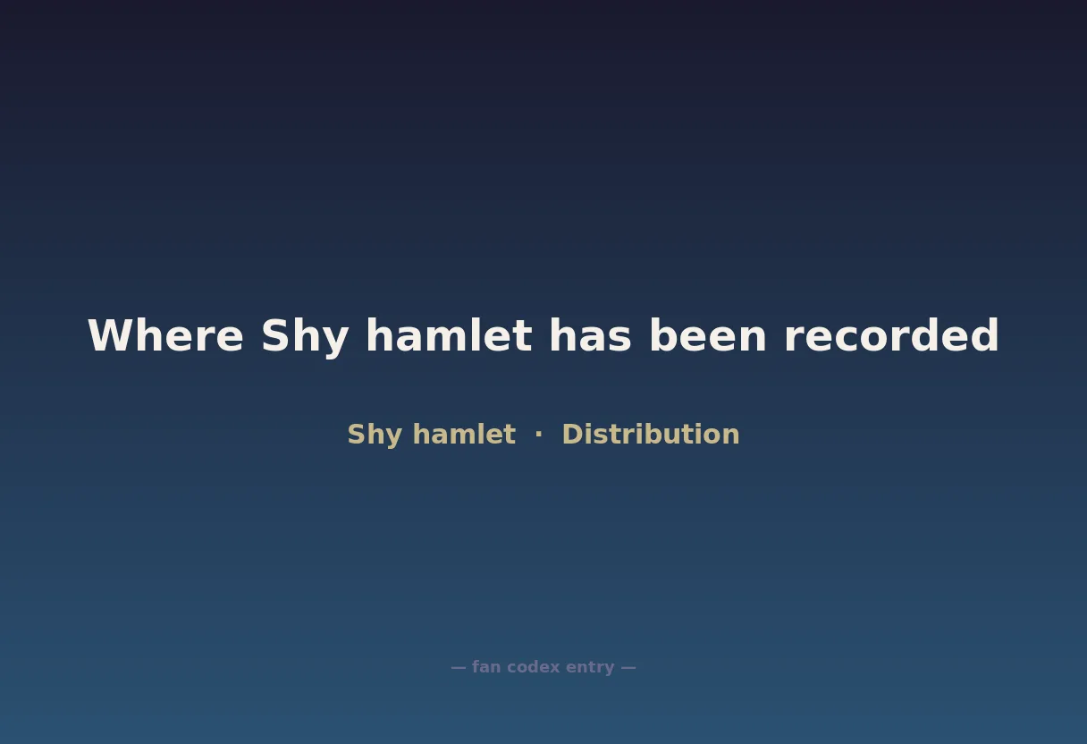 Where Shy hamlet has been recorded