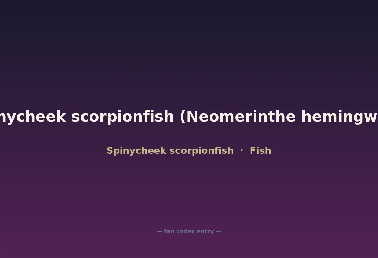 Spinycheek scorpionfish (Neomerinthe hemingwayi)