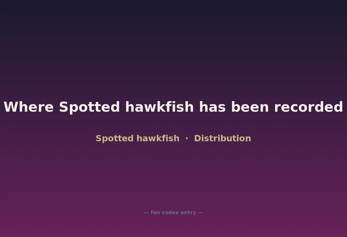 Where Spotted hawkfish has been recorded
