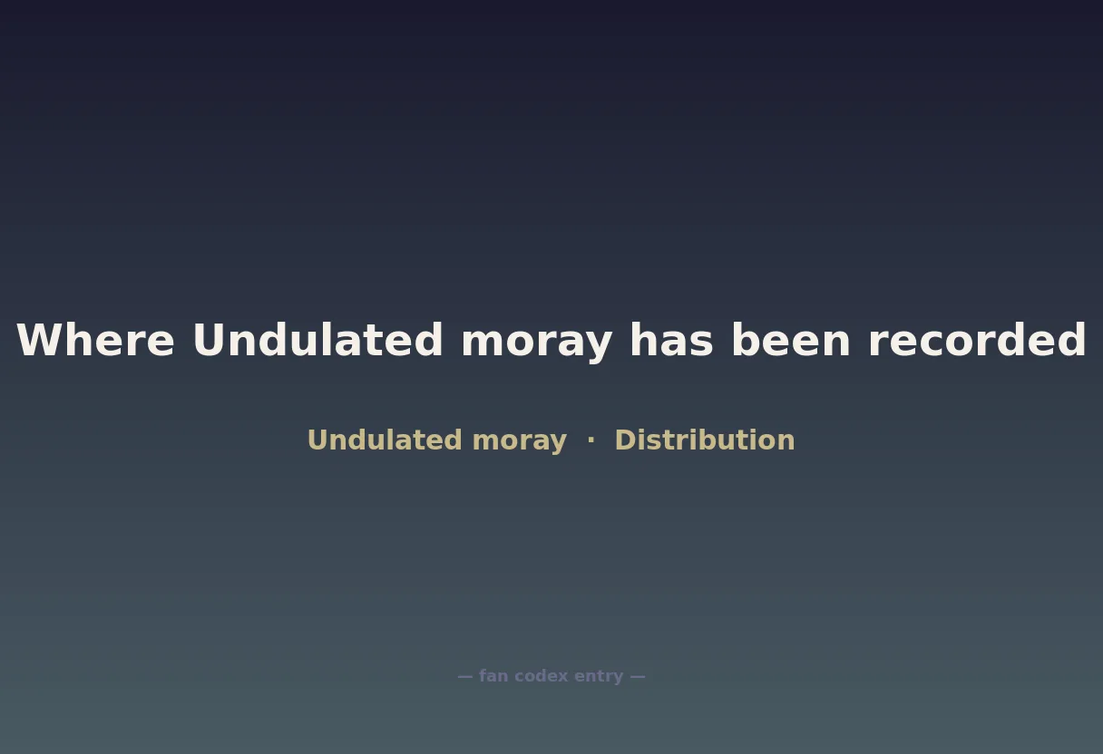 Where Undulated moray has been recorded