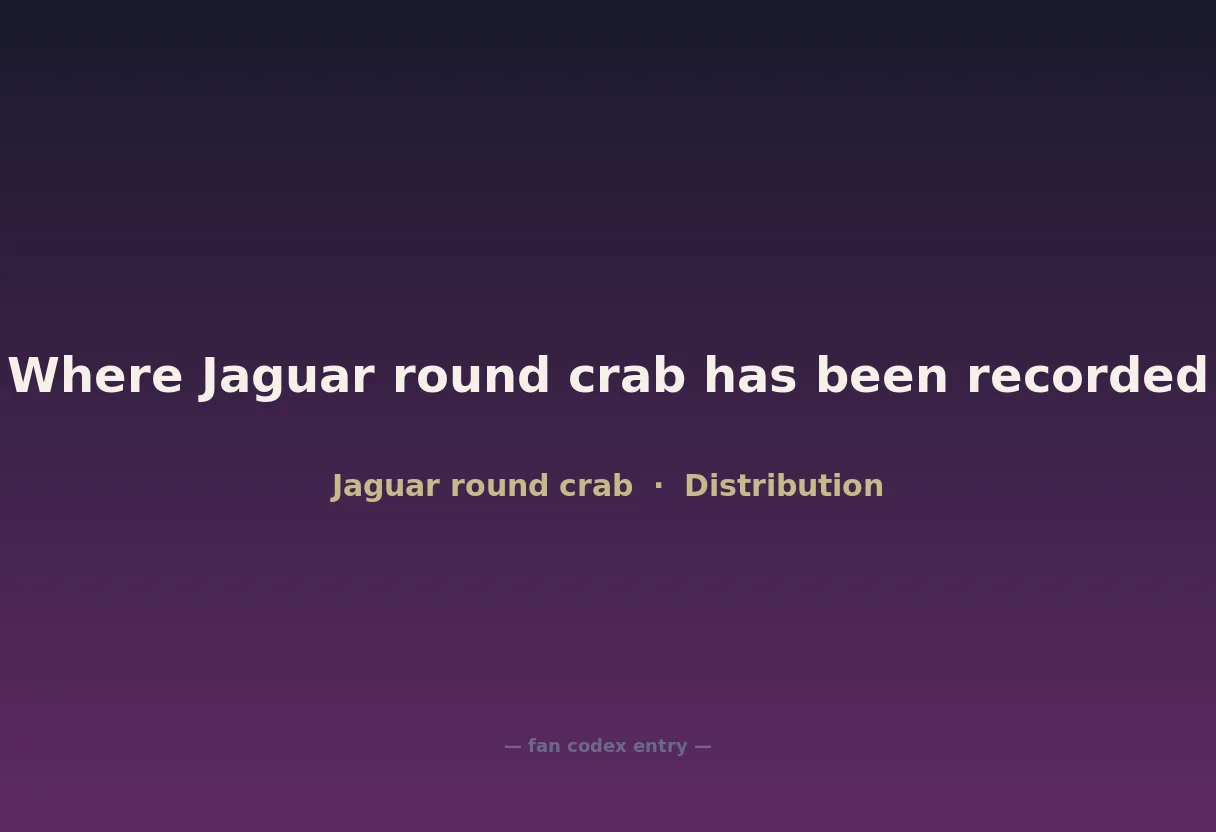 Where Jaguar round crab has been recorded