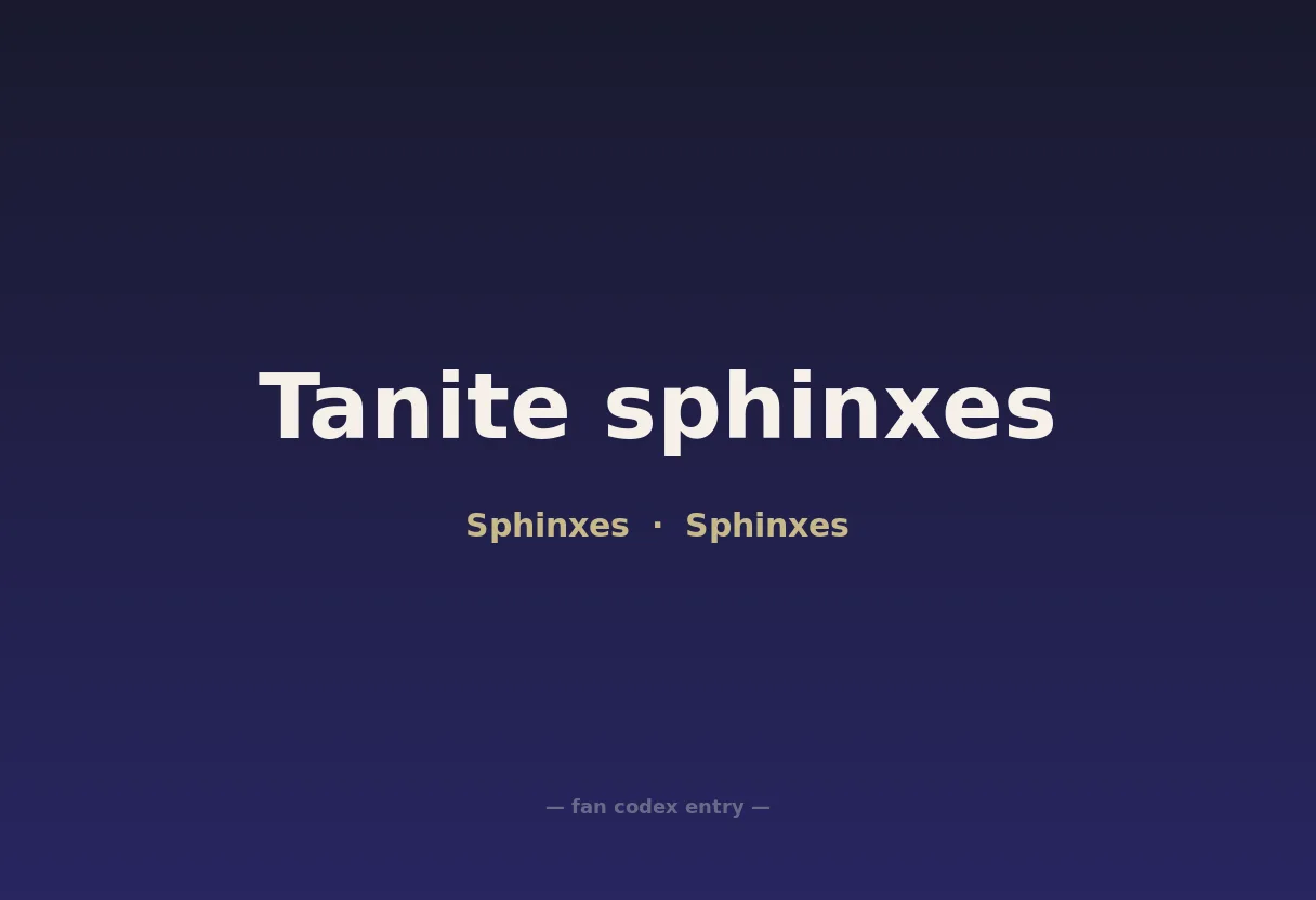 Tanite sphinxes