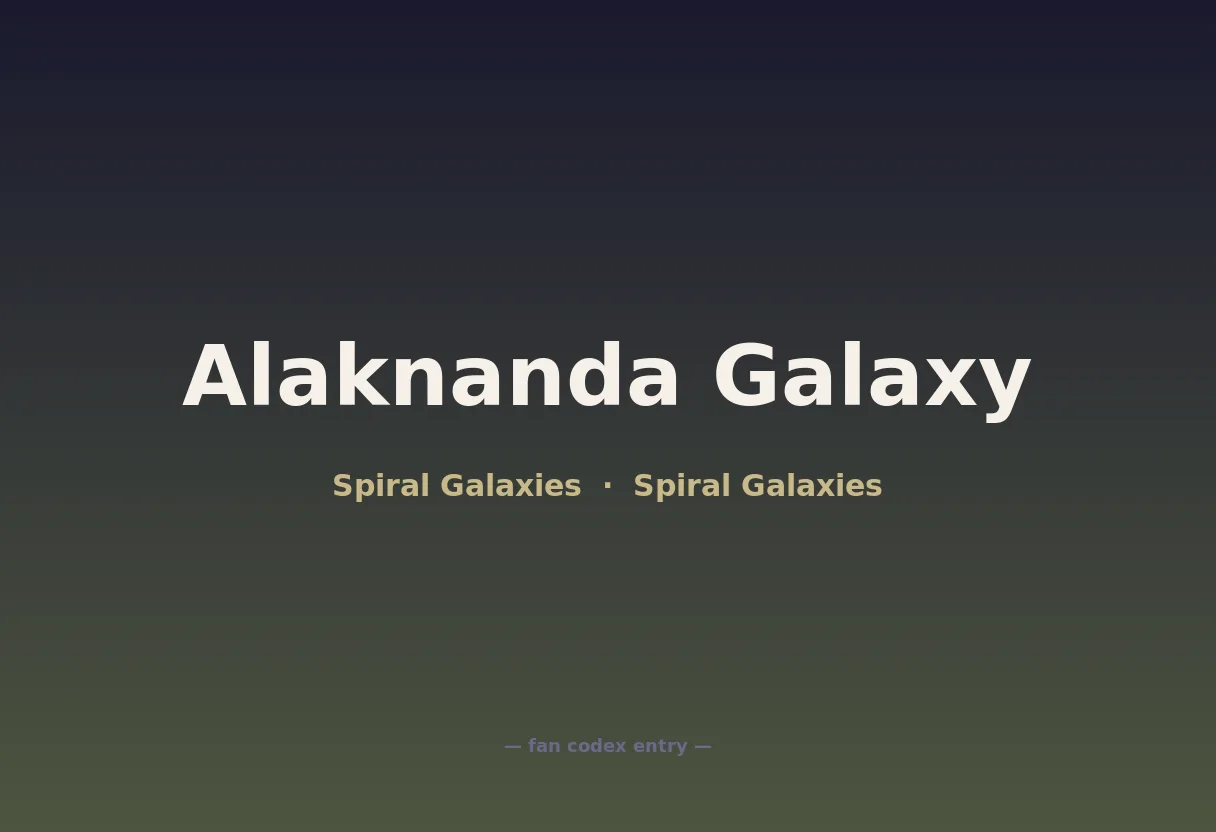 Alaknanda Galaxy