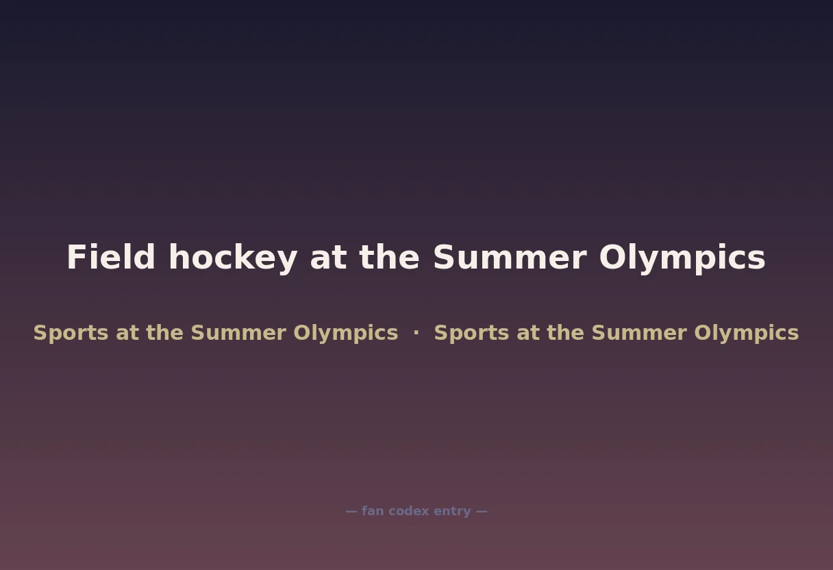 Field hockey at the Summer Olympics