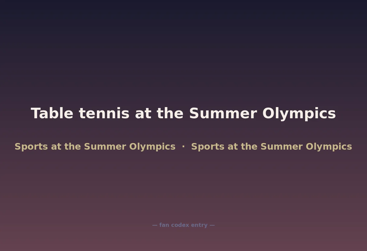 Table tennis at the Summer Olympics