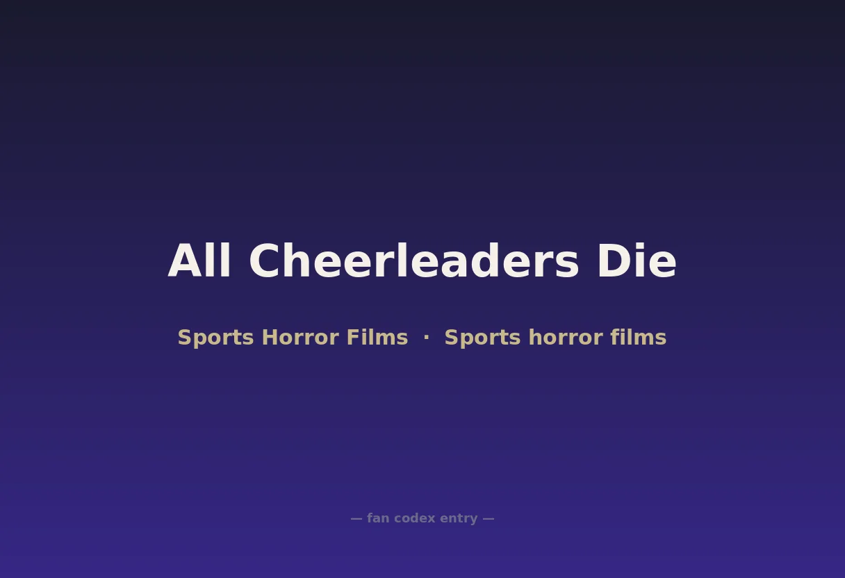 All Cheerleaders Die