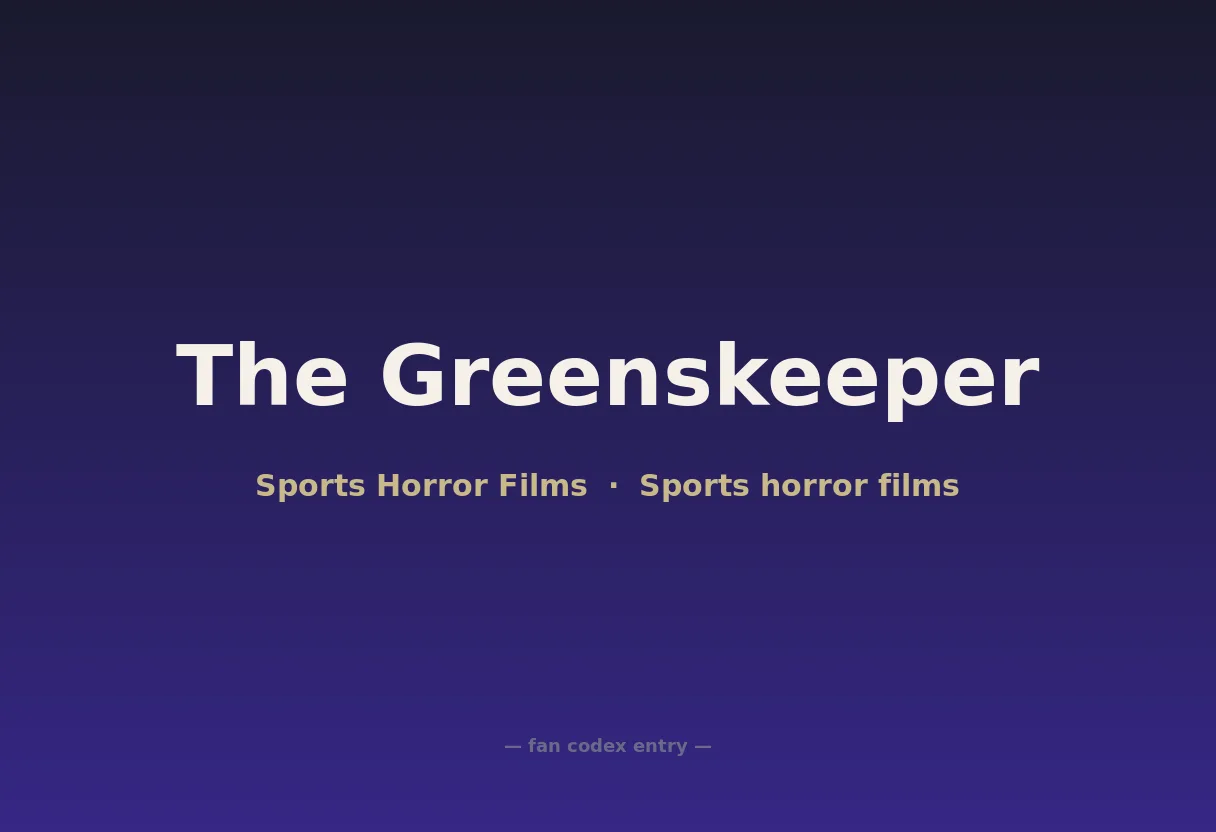 The Greenskeeper