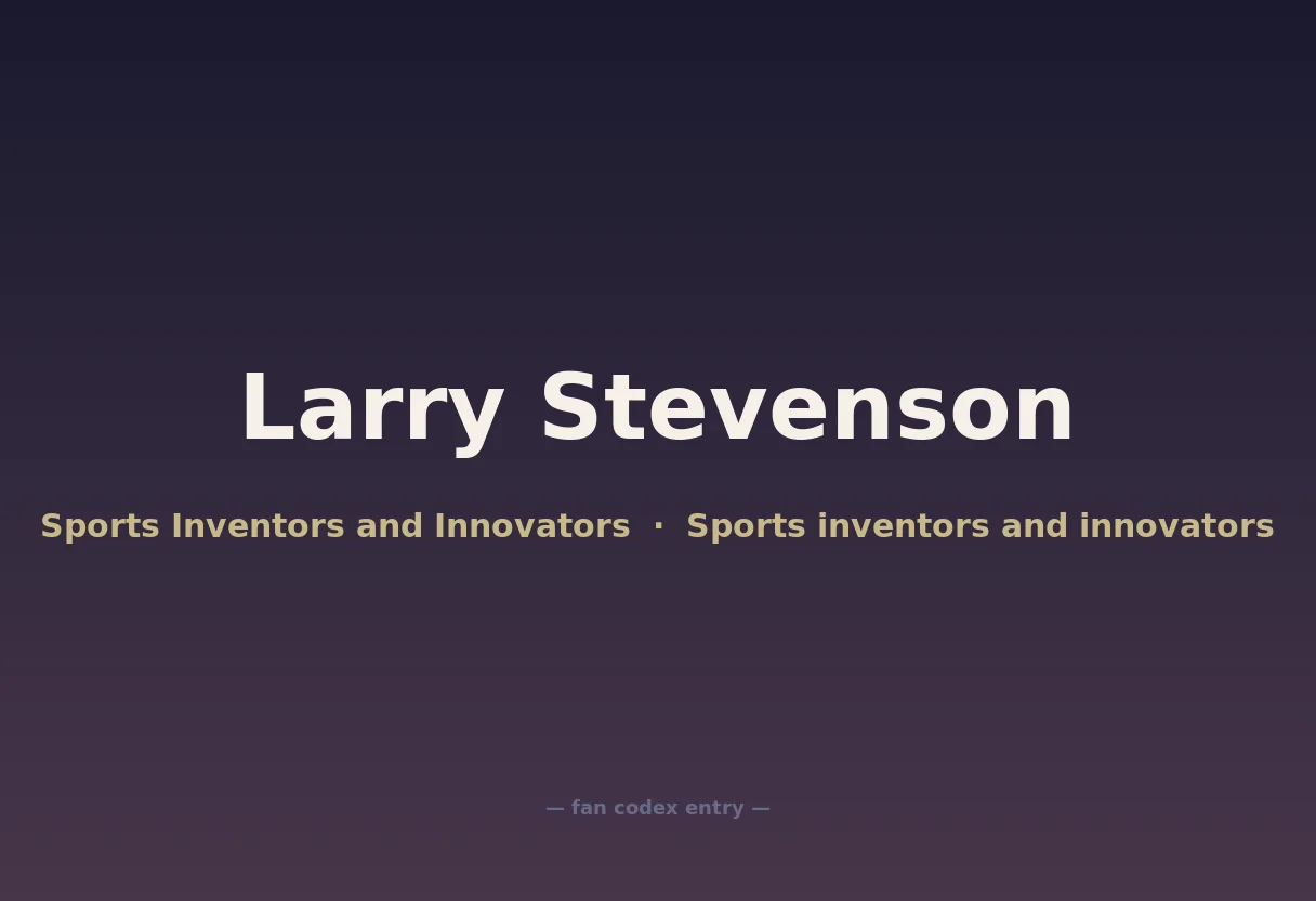 Larry Stevenson