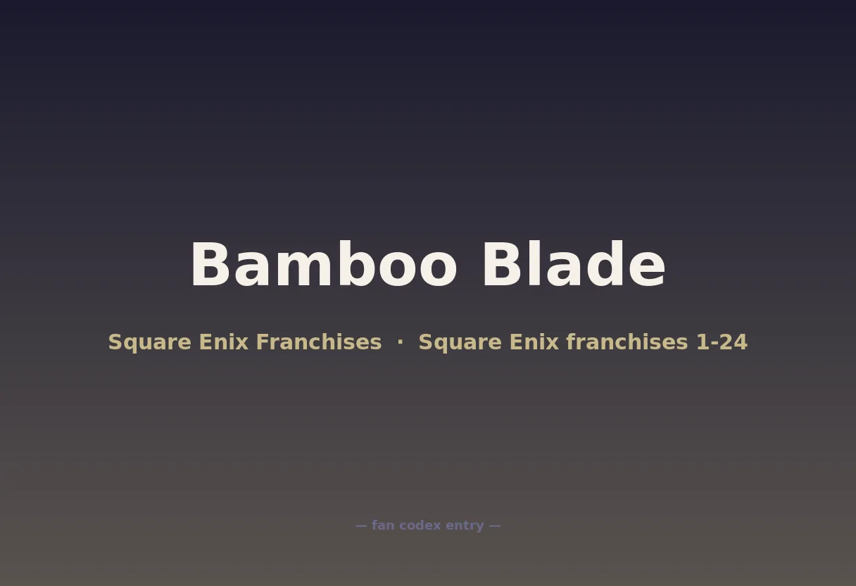 Bamboo Blade