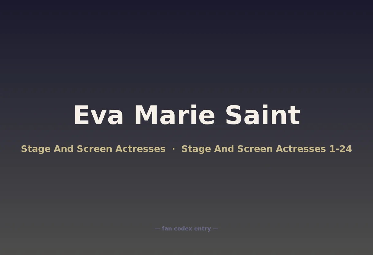 Eva Marie Saint
