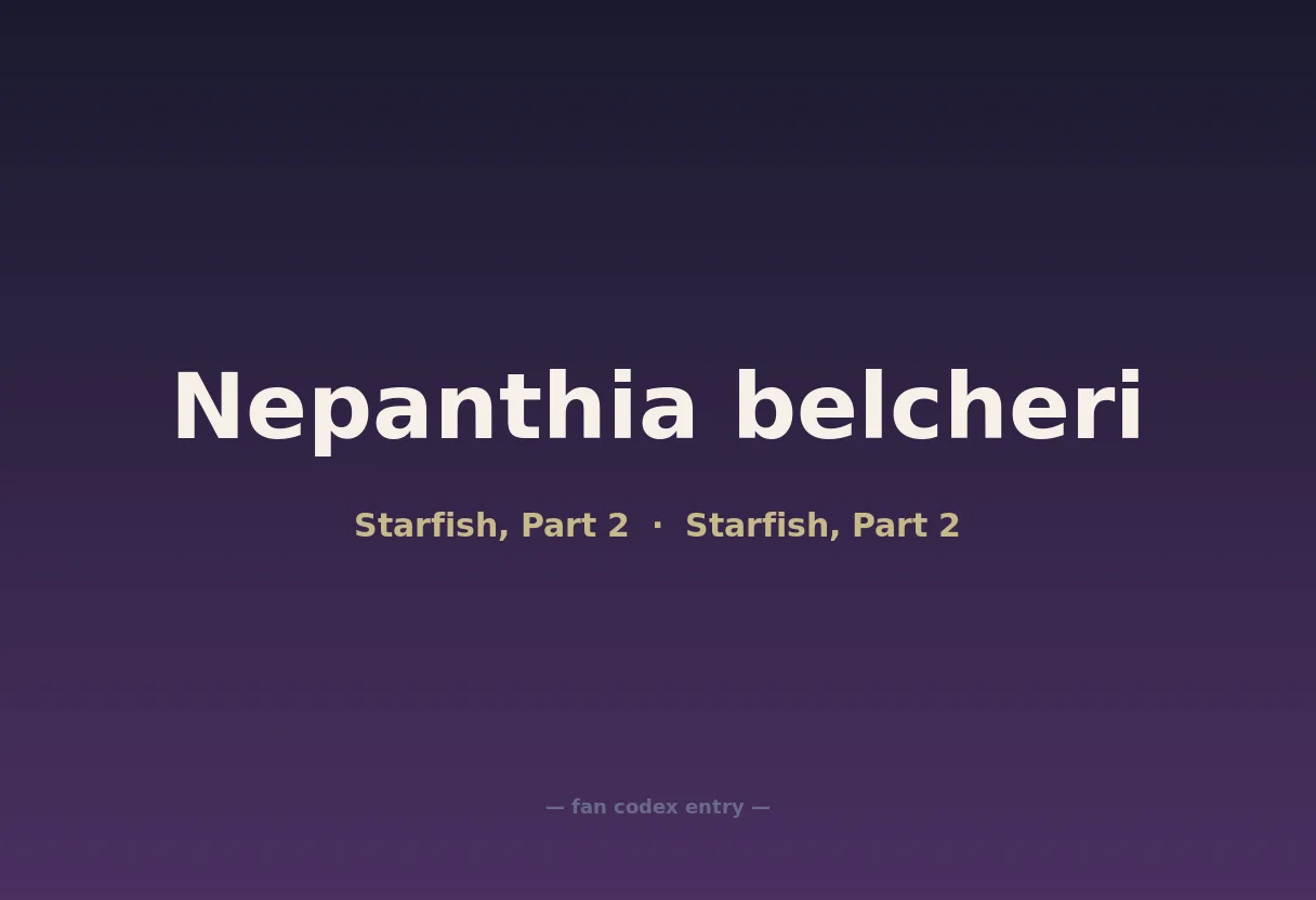 Nepanthia belcheri