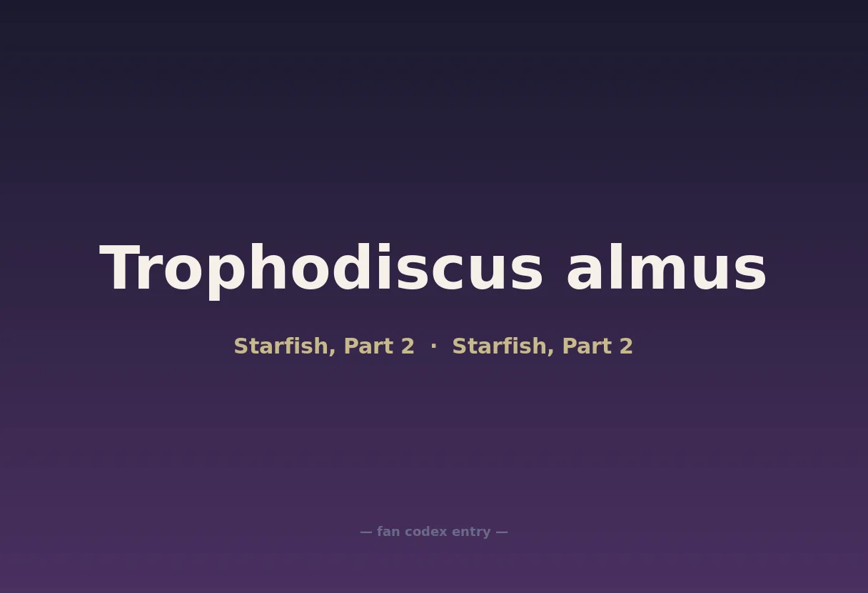 Trophodiscus almus