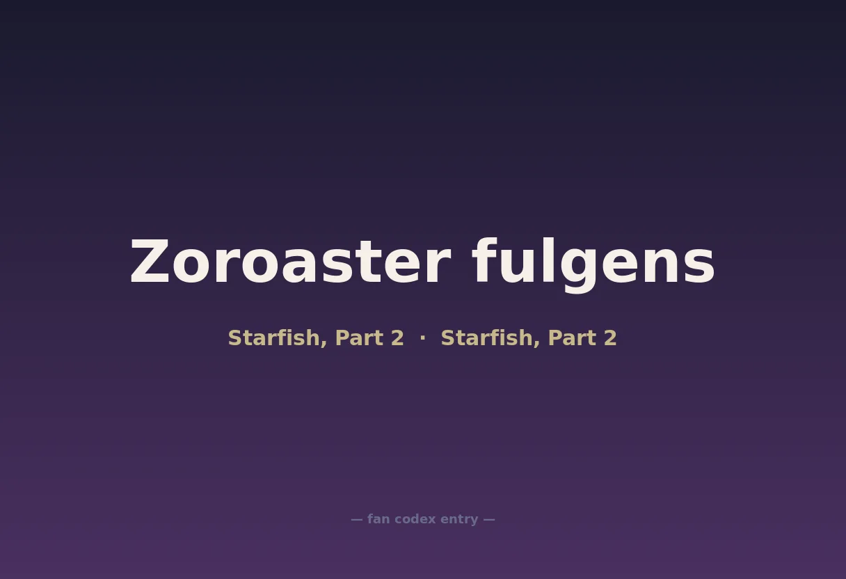 Zoroaster fulgens