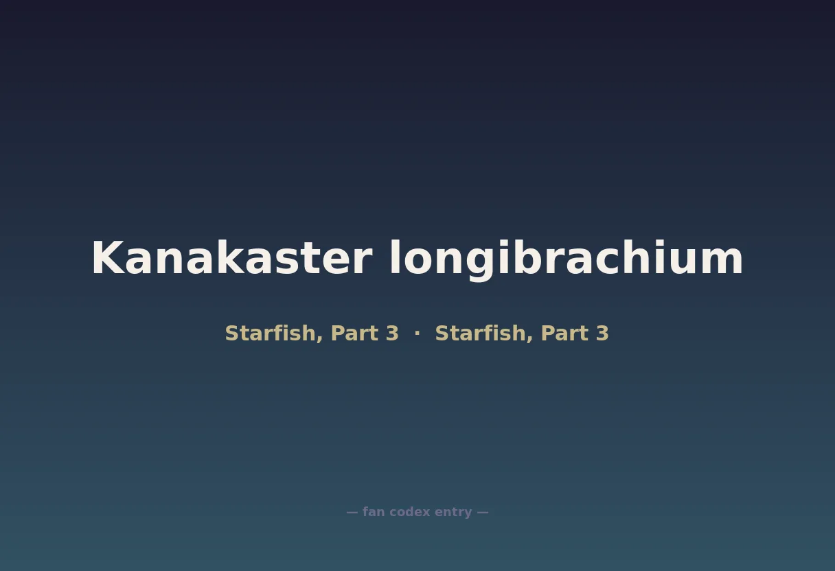 Kanakaster longibrachium