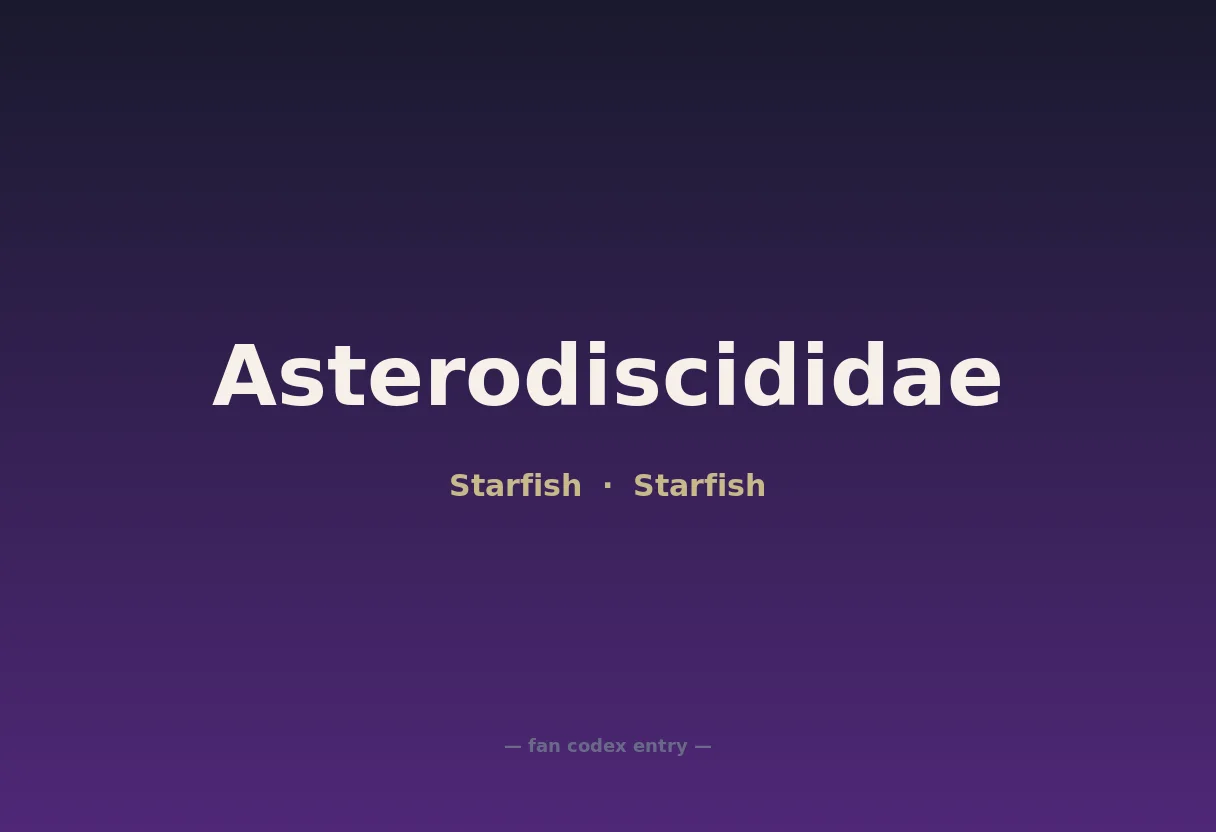 Asterodiscididae