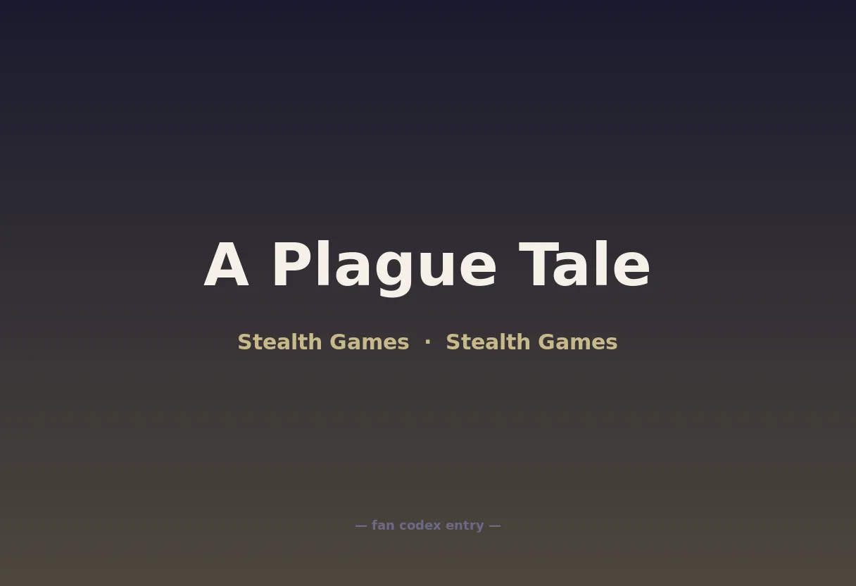 A Plague Tale