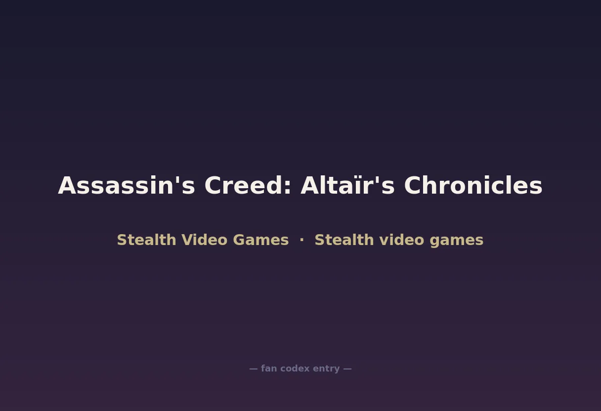 Assassin's Creed: Altaïr's Chronicles