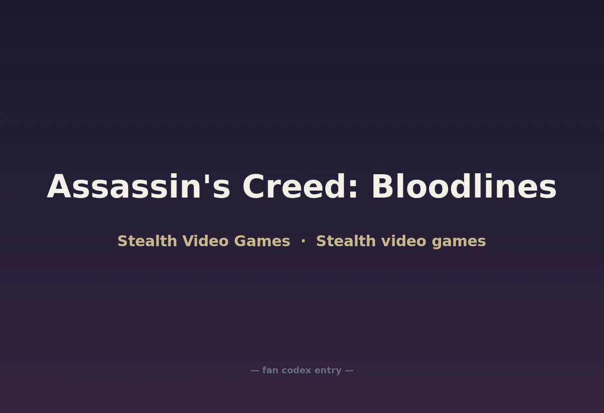 Assassin's Creed: Bloodlines