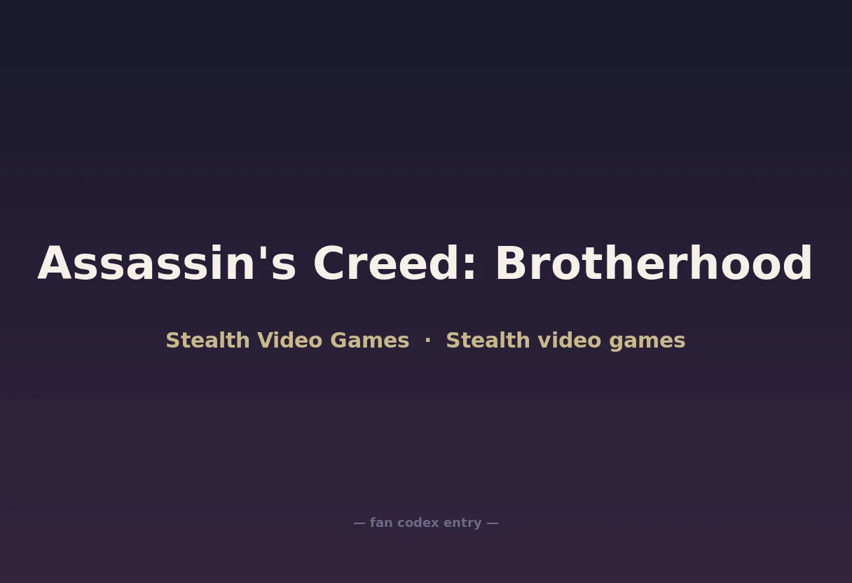Assassin's Creed: Brotherhood
