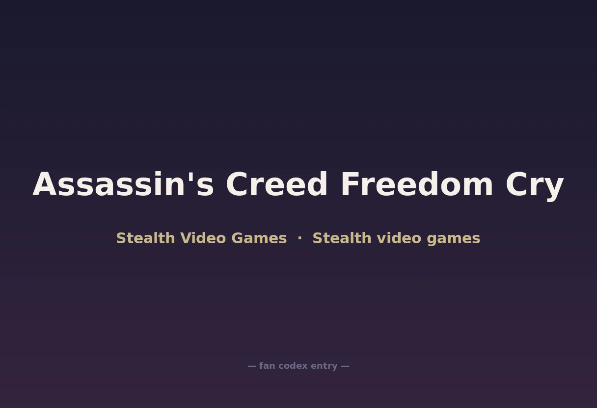 Assassin's Creed Freedom Cry