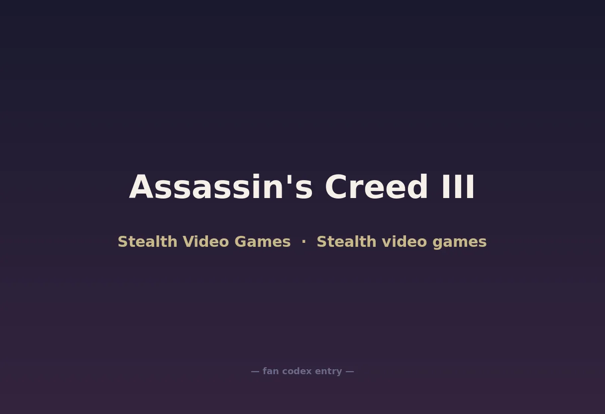 Assassin's Creed III