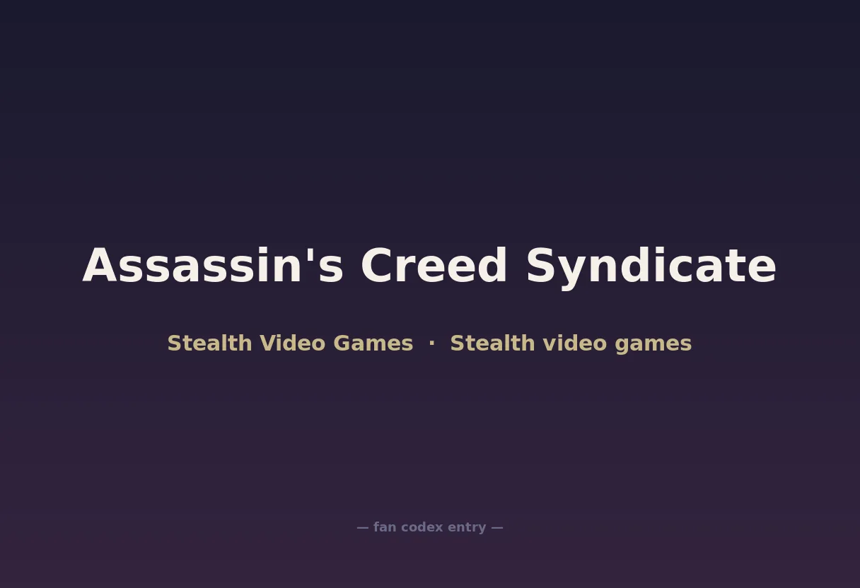 Assassin's Creed Syndicate