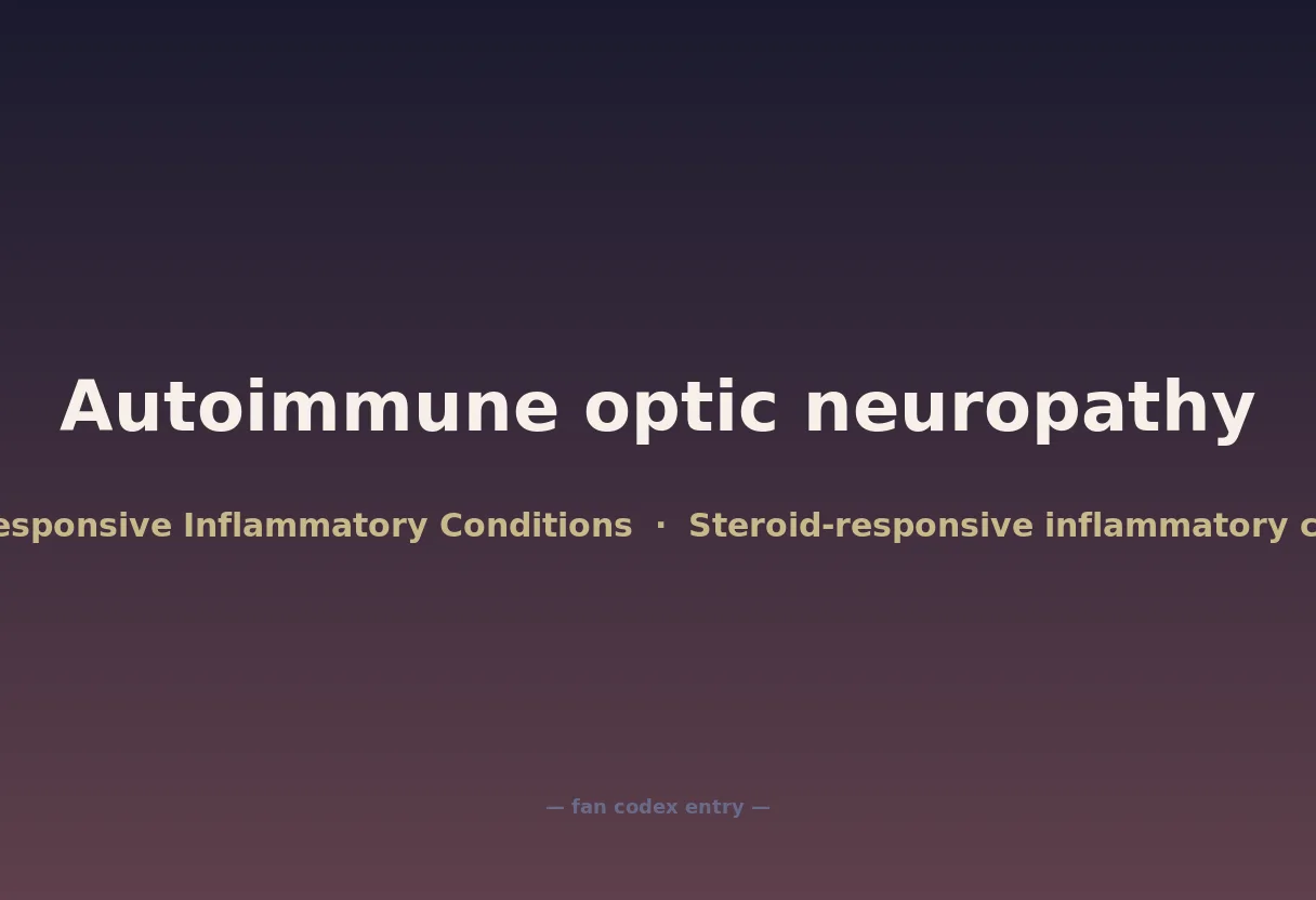Autoimmune optic neuropathy
