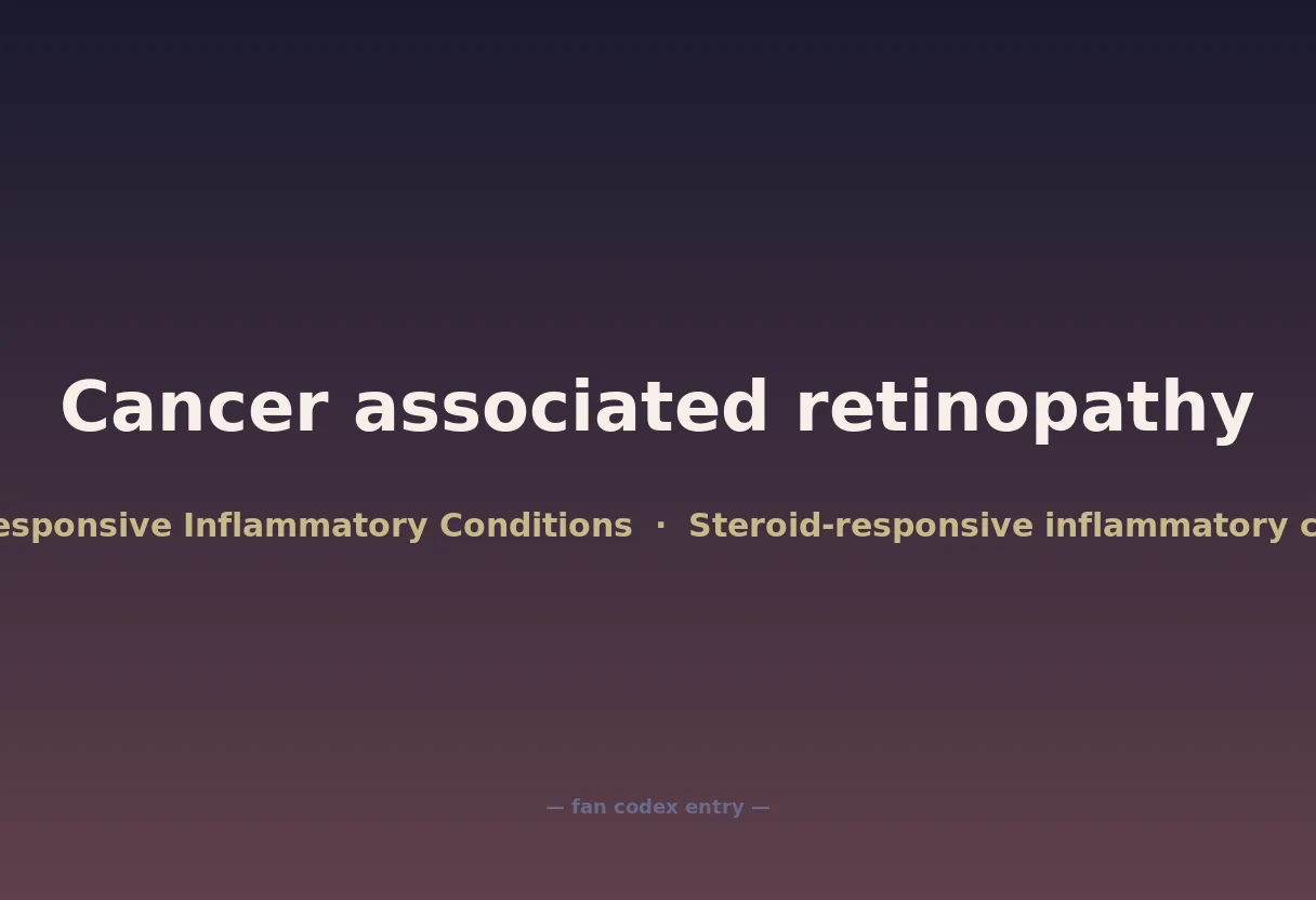 Cancer associated retinopathy