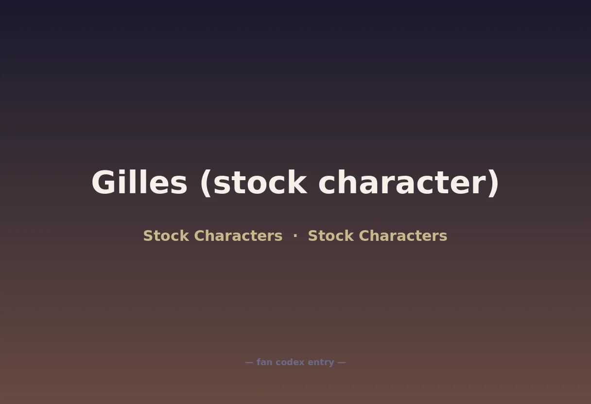 Gilles (stock character)