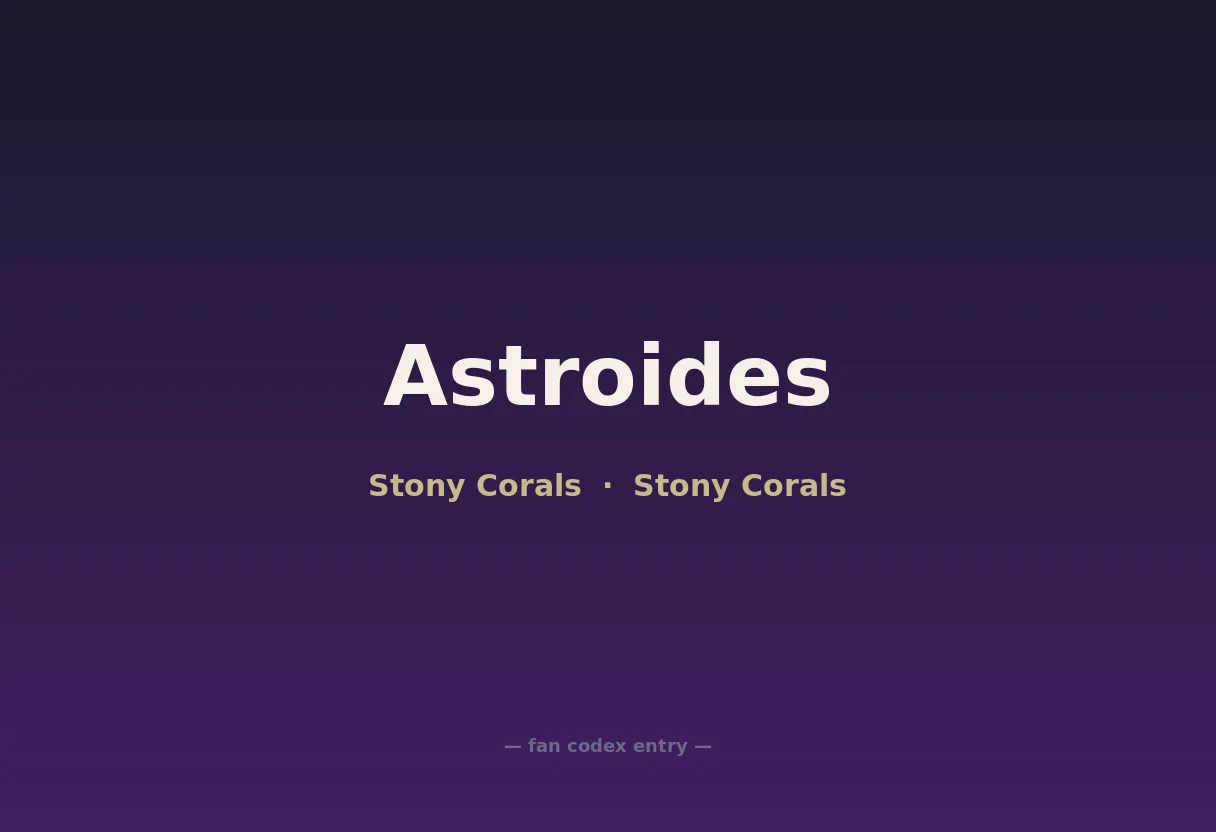 Astroides