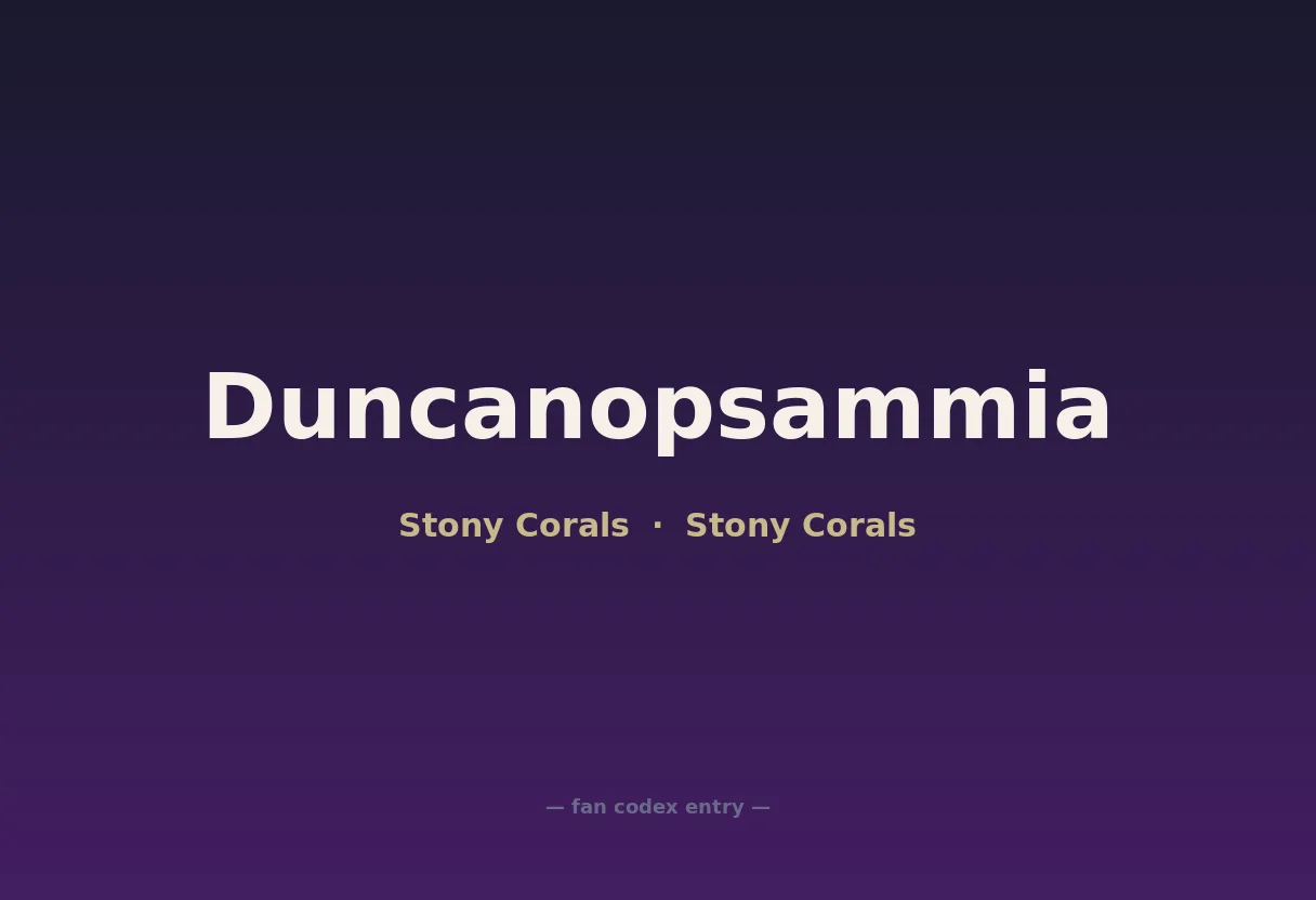 Duncanopsammia