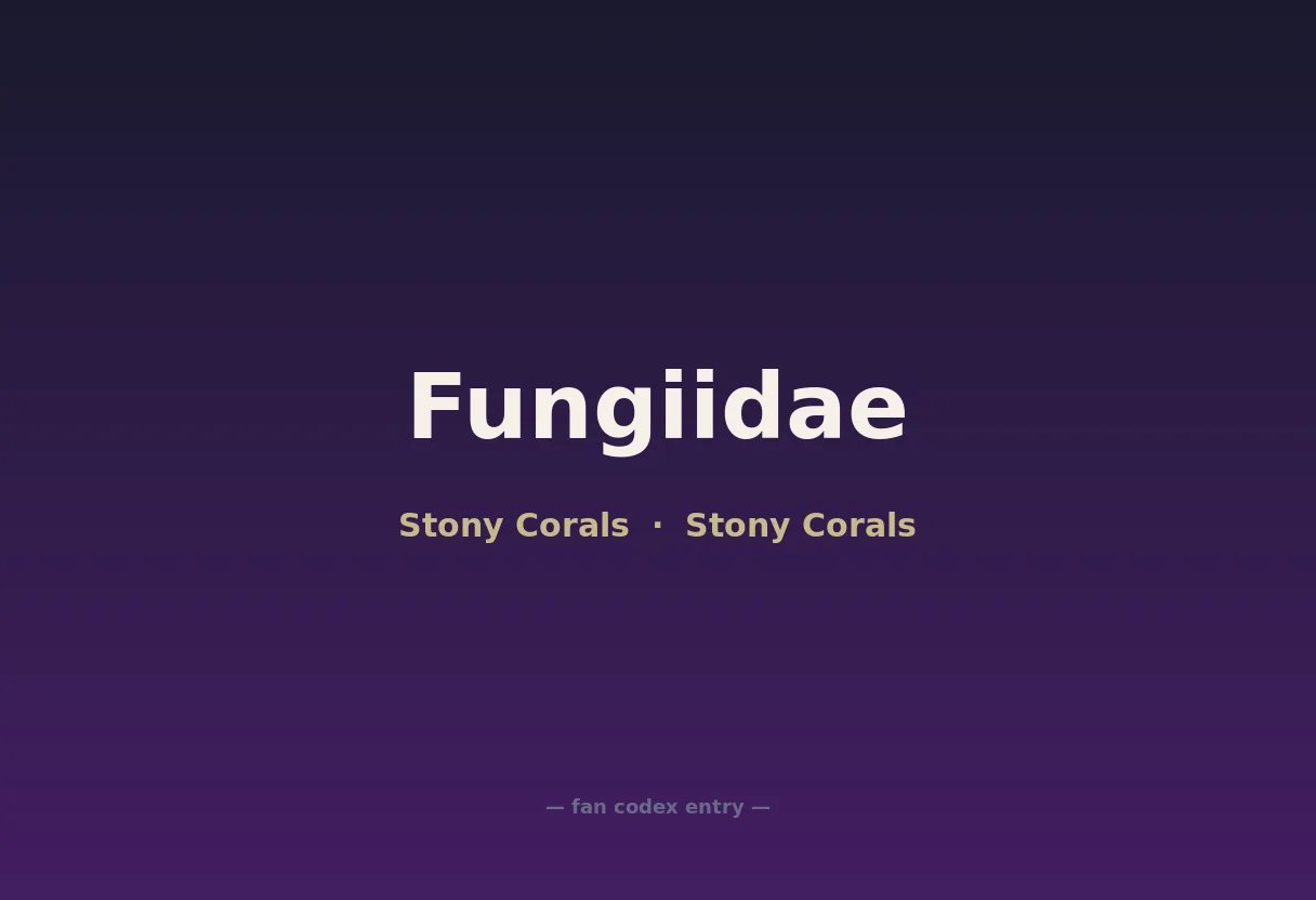 Fungiidae
