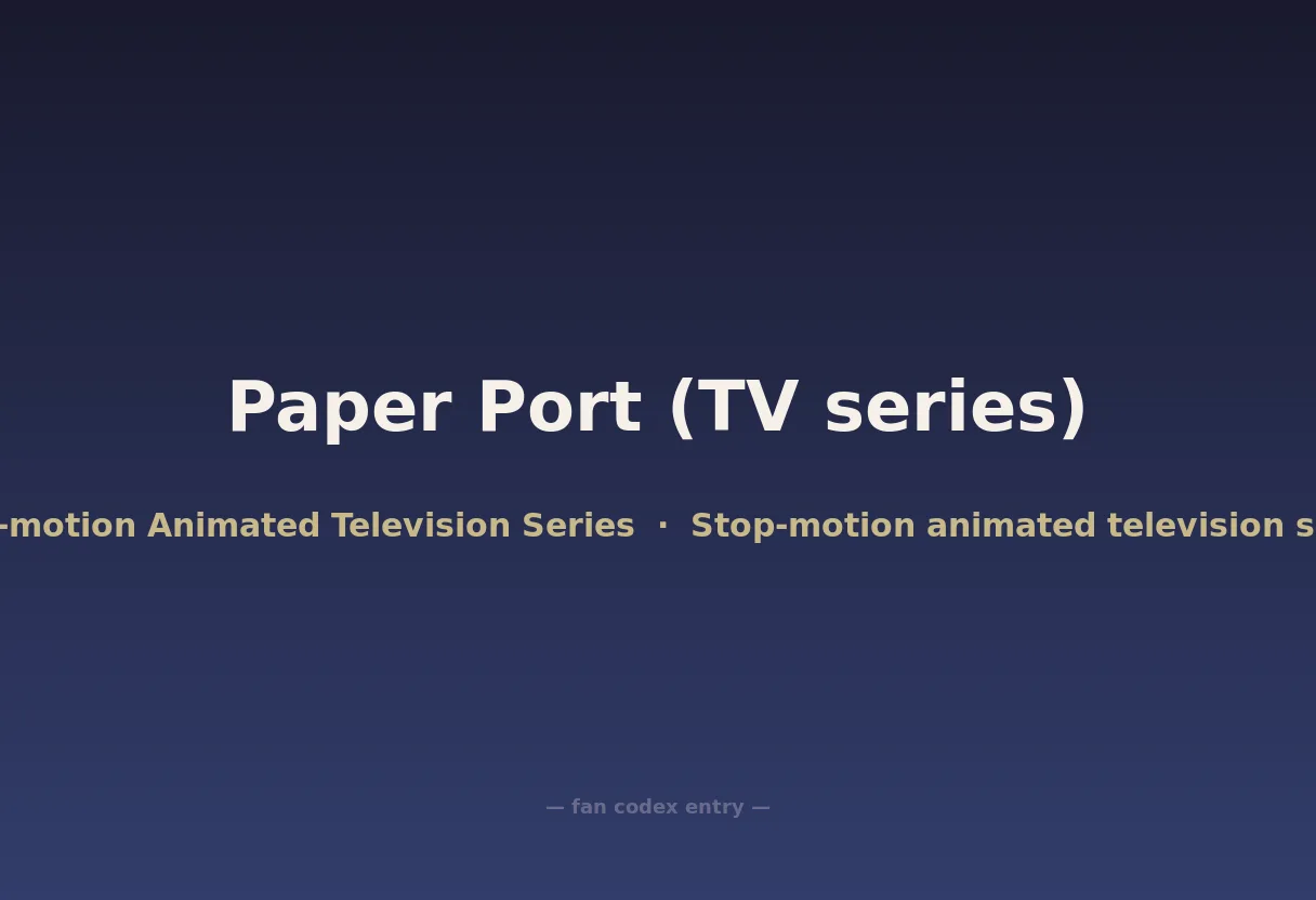Paper Port (TV series)