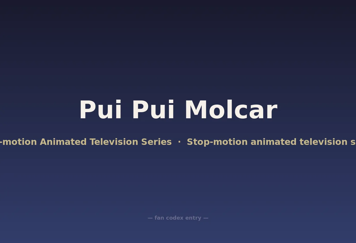 Pui Pui Molcar