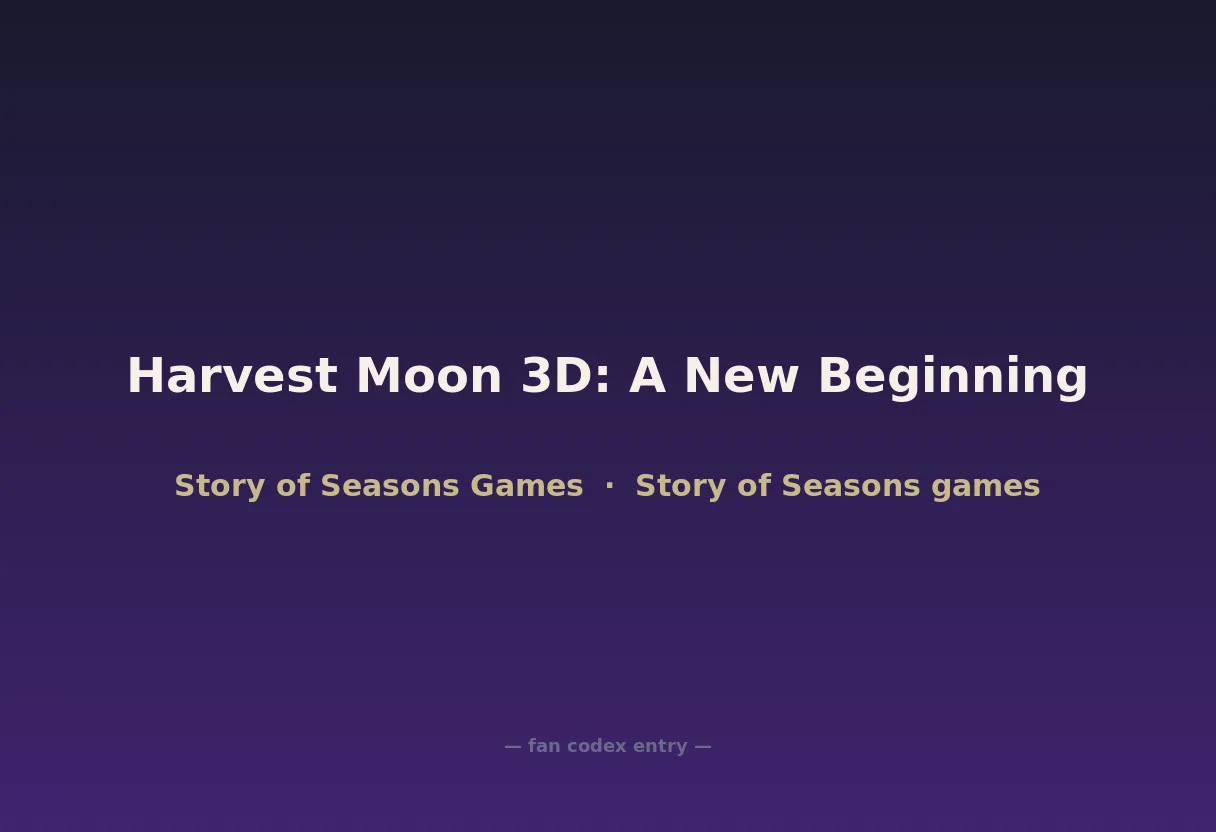 Harvest Moon 3D: A New Beginning