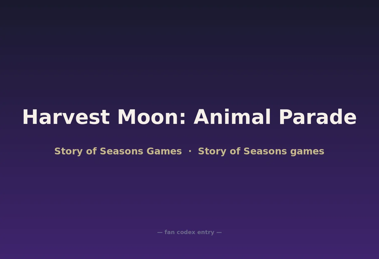 Harvest Moon: Animal Parade