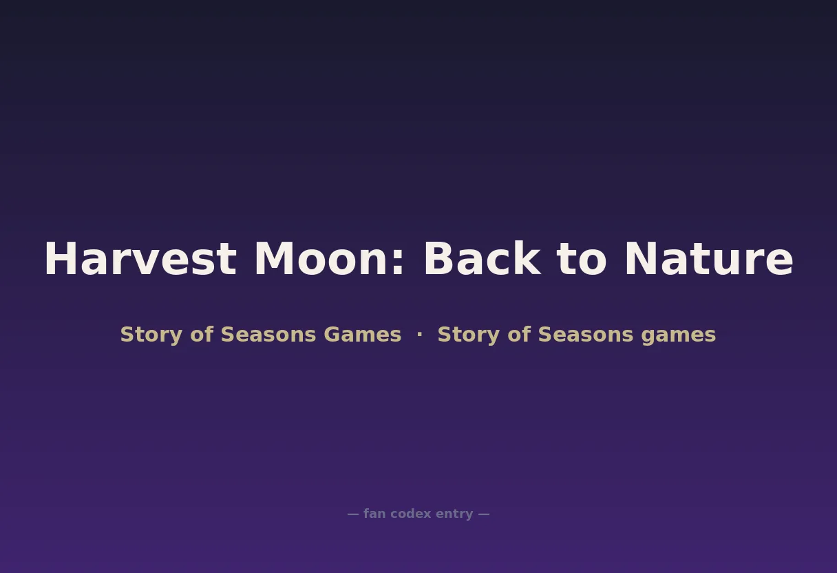 Harvest Moon: Back to Nature