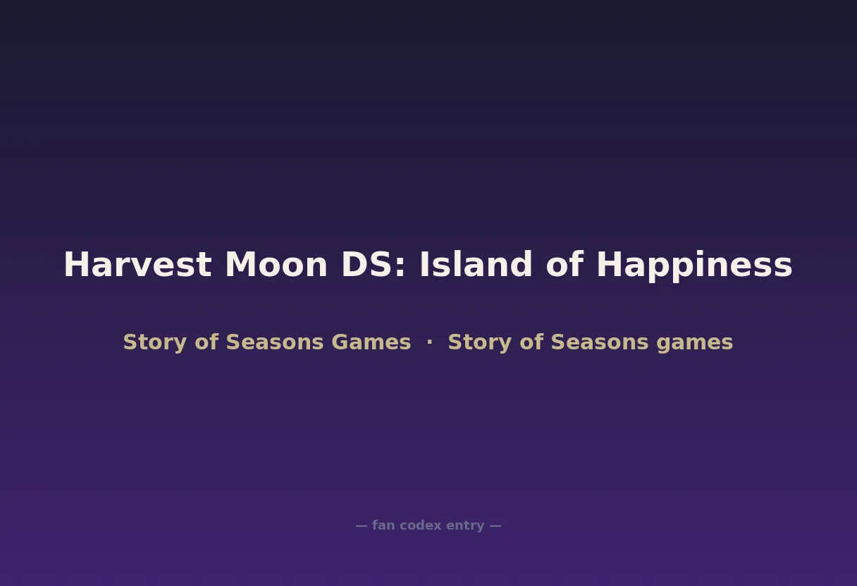 Harvest Moon DS: Island of Happiness