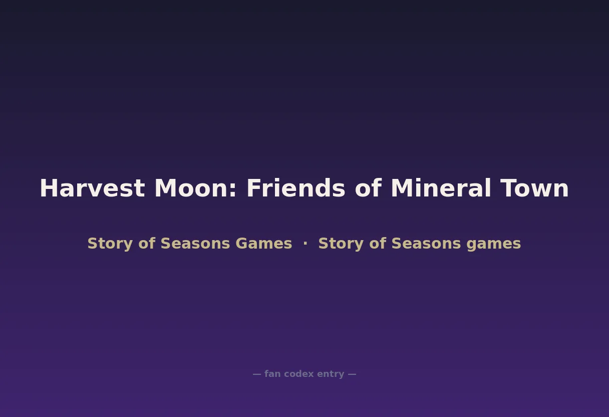 Harvest Moon: Friends of Mineral Town