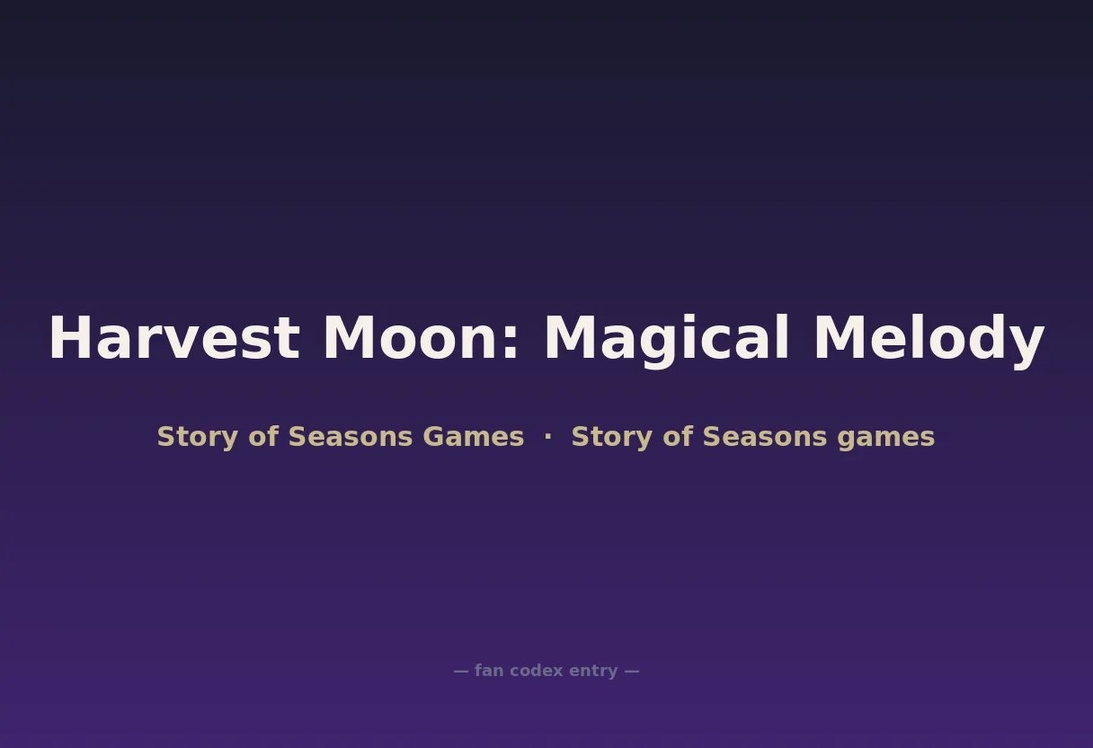 Harvest Moon: Magical Melody